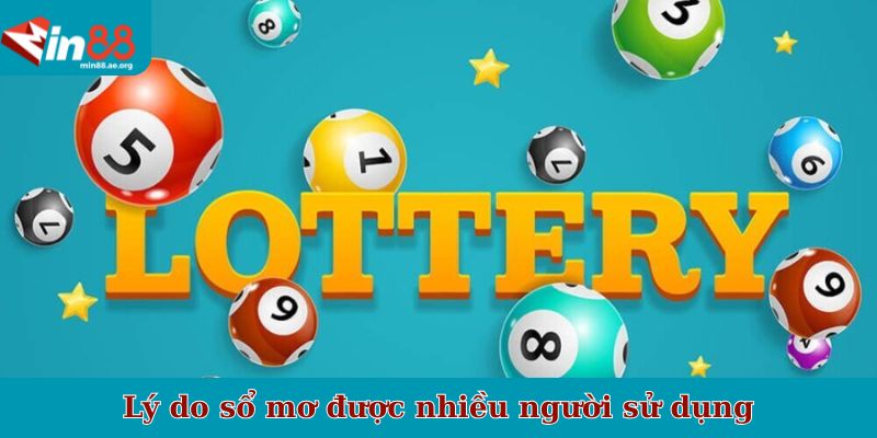 Lý do sổ mơ được nhiều người sử dụng