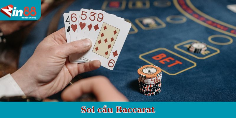Soi cầu Baccarat