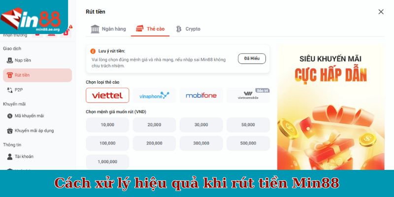 Cách xử lý hiệu quả khi rút tiền Min88