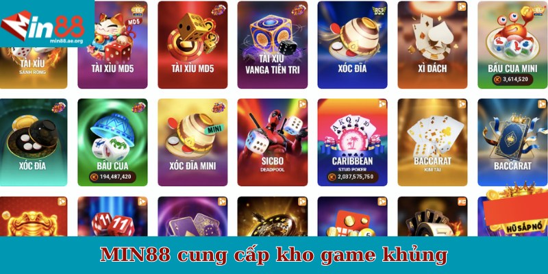 MIN88 cung cấp kho game khủng