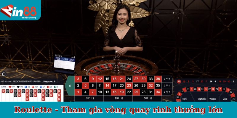 Roulette - Tham gia vòng quay rinh thưởng lớn