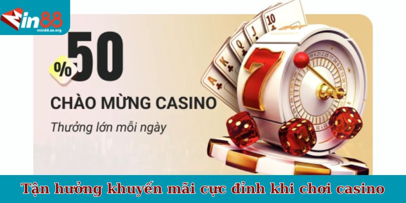 Tận hưởng khuyến mãi Min88 khi chơi casino
